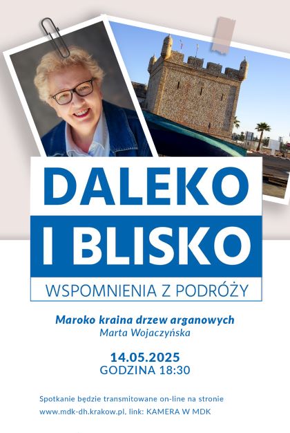 Daleko i blisko „Maroko kraina drzew organowych