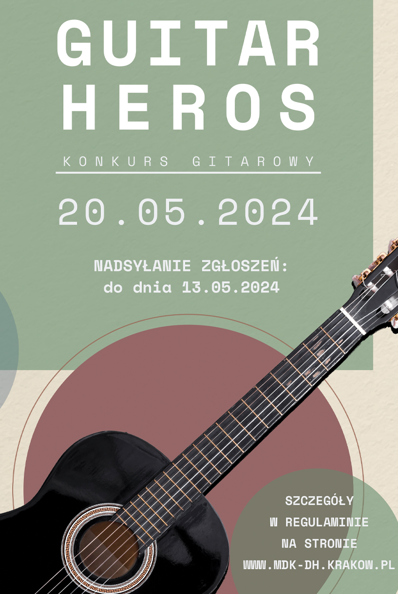 Guitar Heros 2024 - konkurs gitarowy