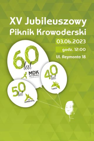 XV Jubileuszowy Piknik Krowoderski