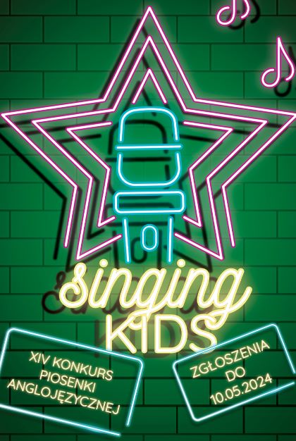 Singing Kids 2024 - Konkurs Piosenki Anglojęzycznej