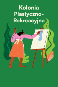 Kolonia Plastyczno-Rekreacyjna 2025